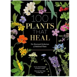 100 Plants That Heal