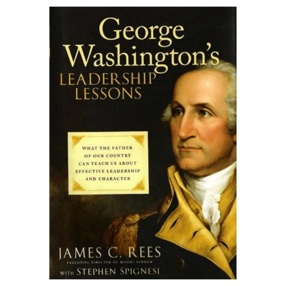 George Washington's Leadership Lessons