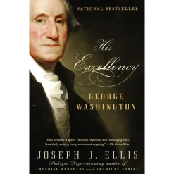 His Excellency: George Washington