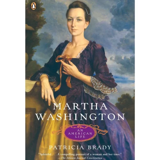 Martha Washington: An American Life