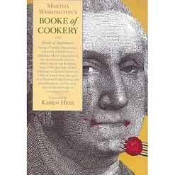 Martha Washington's Booke of Cookery