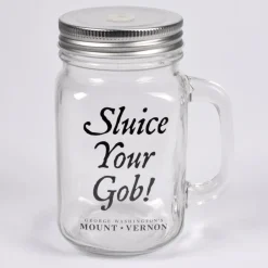 Mason Jar Sluice Your Gob